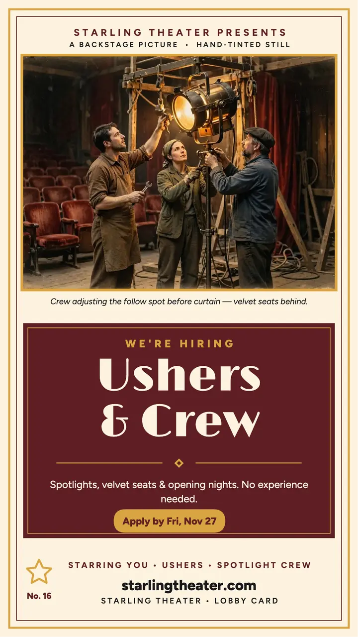 Starling Theater crew hiring lobby card story template