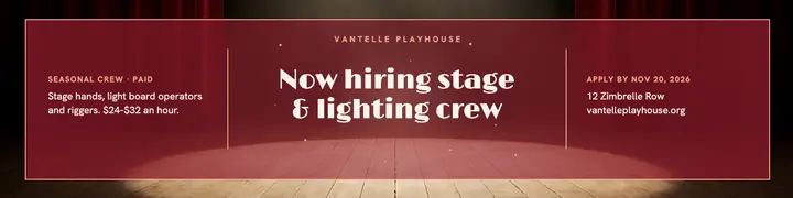 Vantelle Playhouse stage and lighting crew hiring banner template