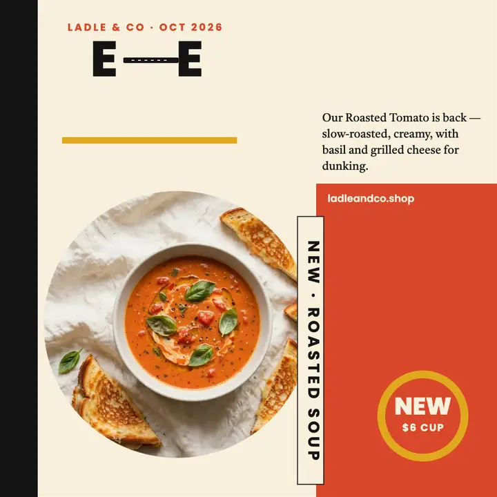 Ladle and Co roasted tomato launch: tomato soup launch post template