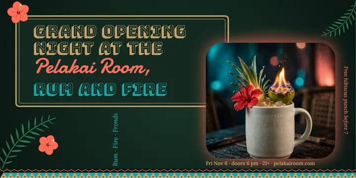 Pelakai Room tiki night grand opening X post template