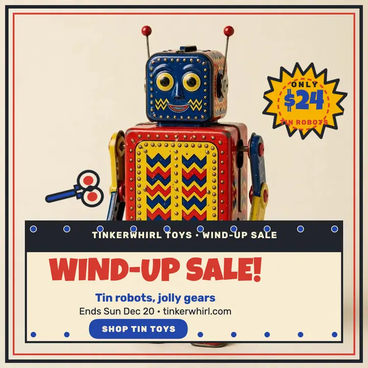 Tinkerwhirl wind-up robot holiday sale template