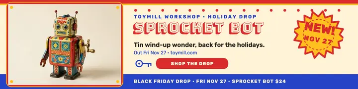 Sprocket Bot tin toy holiday banner: toy launch banner template