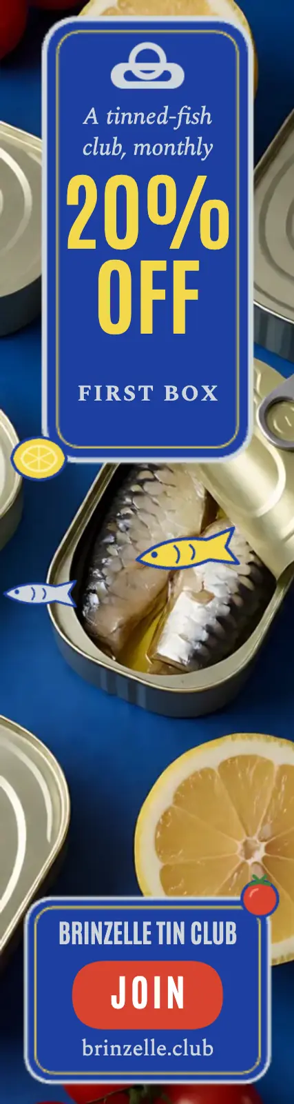 Brinzelle Tin Club skyscraper ad, 20% off first box: tinned fish club ad template