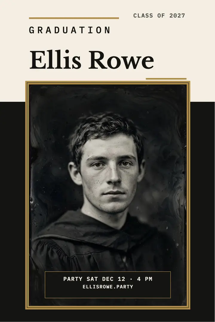 Ellis Rowe graduation tintype poster: graduation announcement poster template