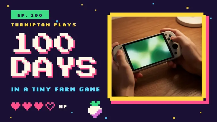 Turnipton tiny farm 100 days pixel thumbnail template