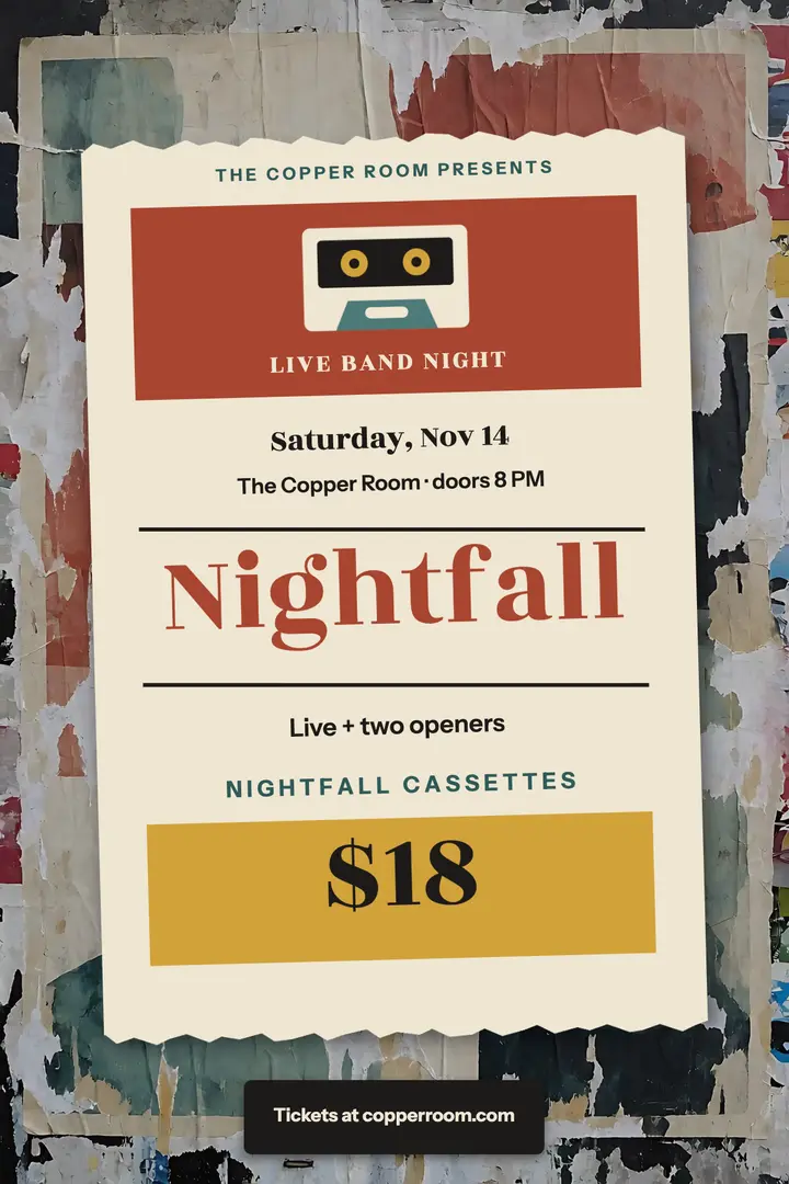 Nightfall Cassettes gig poster, torn poster wall: gig poster template