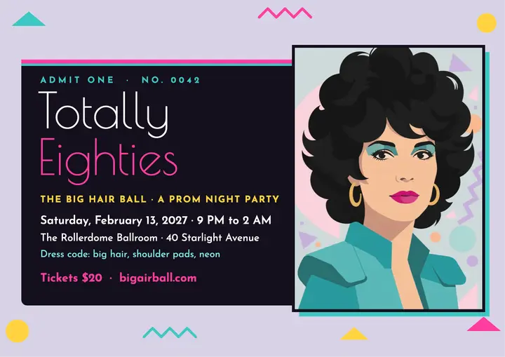 Big Hair Ball party ticket: 80s party ticket template