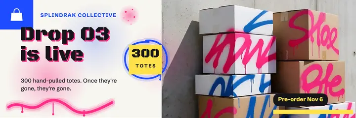 Splindrak Collective tote drop spray-paint header: product drop x header template