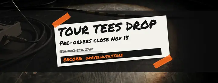 Gravelhush tour tees setlist cover template