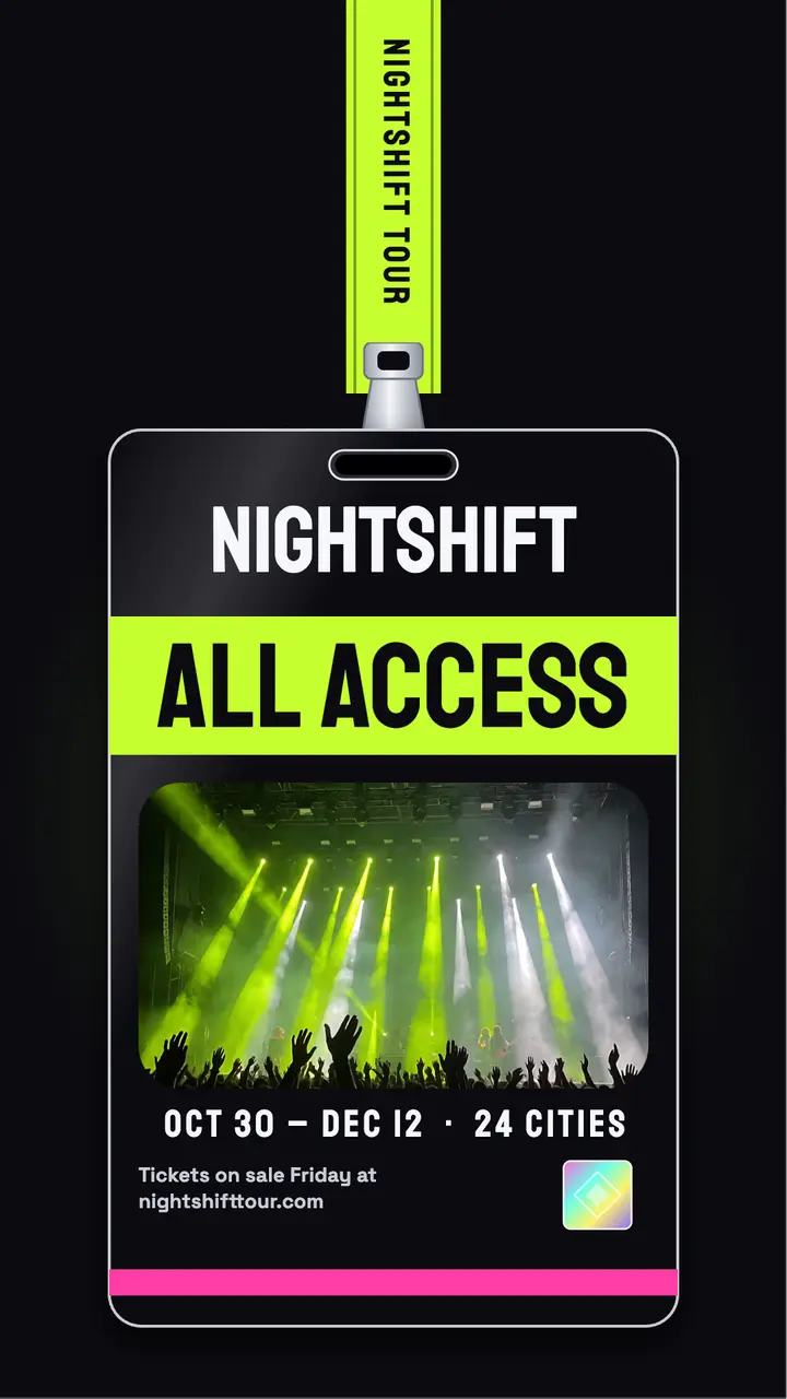 Nightshift tour all access pass story template