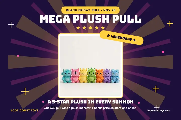 Loot Comet Black Friday plush pull template