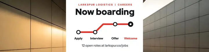 Larkspur Logistics careers banner template