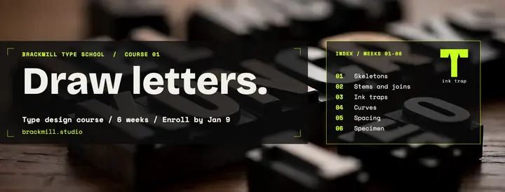 Brackmill type design course cover, ink-trap tech type: type design course facebook cover template