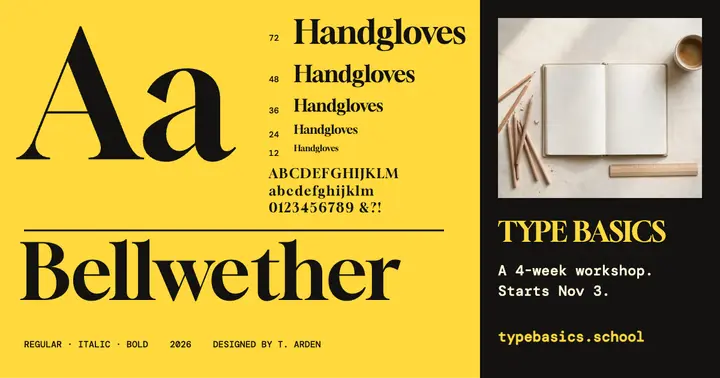 Bellwether type specimen workshop post: typography workshop post template