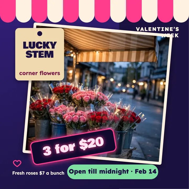 Valentine's corner store roses neon price post template