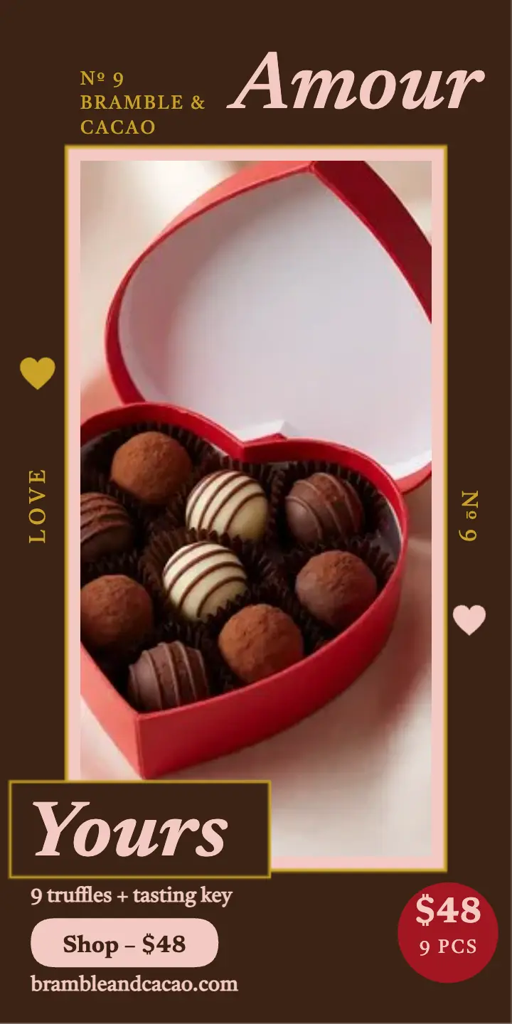 Bramble and Cacao Sweetheart Nine ad template