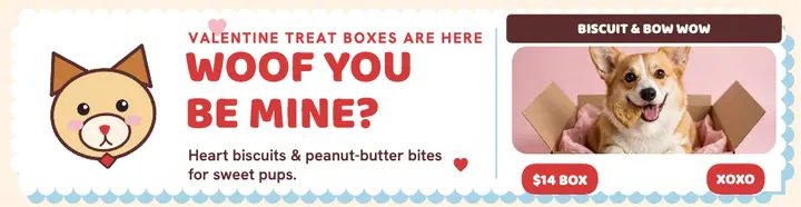 Biscuit and Bow Wow Valentine billboard template