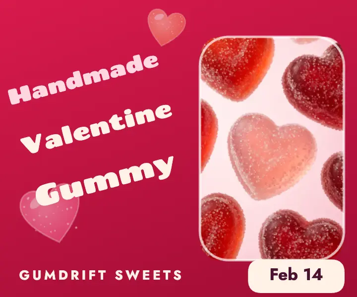 Handmade Valentine gummy ad template