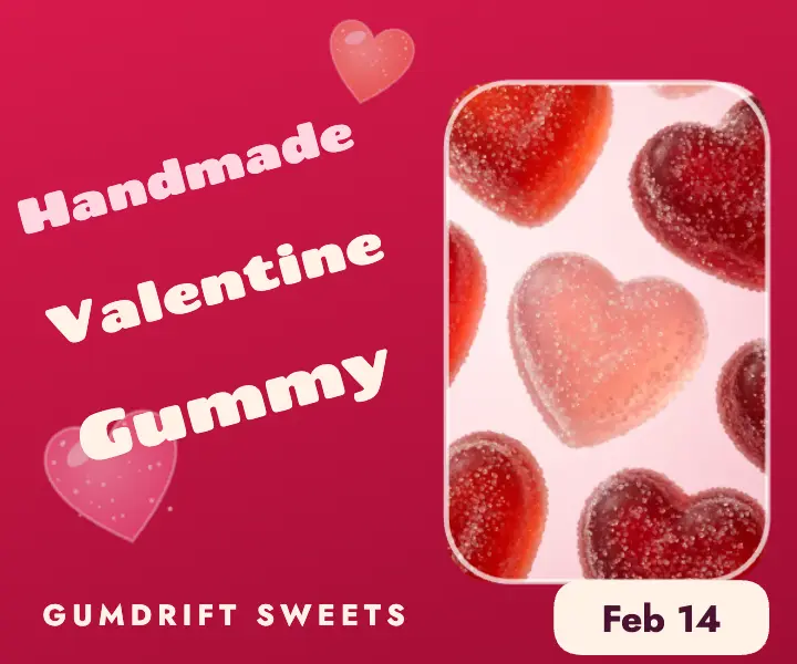 Handmade Valentine gummy ad template