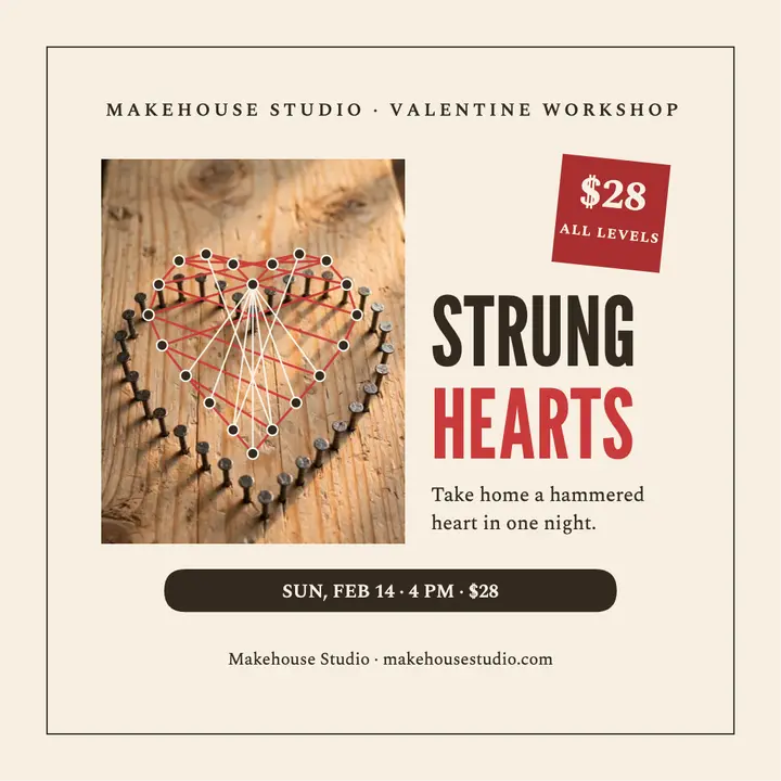 Makehouse string heart workshop post template