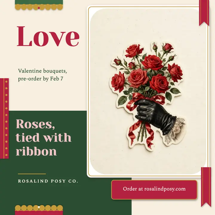 Rosalind Posy Co. Valentine bouquet pre-order post template