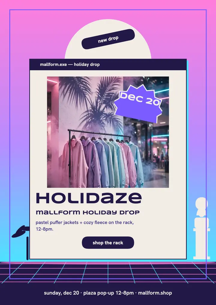 Mallform holidaze streetwear drop flyer template
