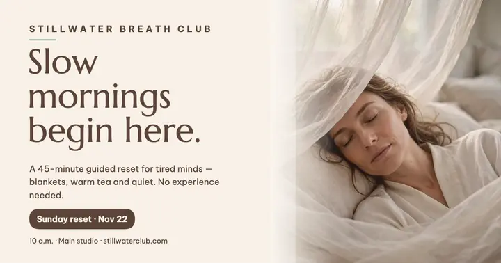 Stillwater slow morning breath post template