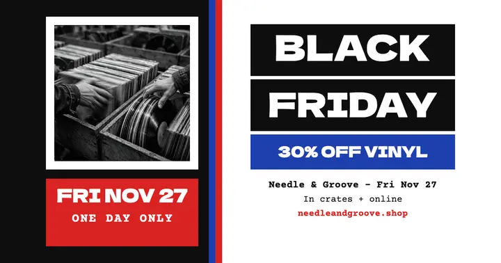 Needle and Groove Black Friday vinyl post template