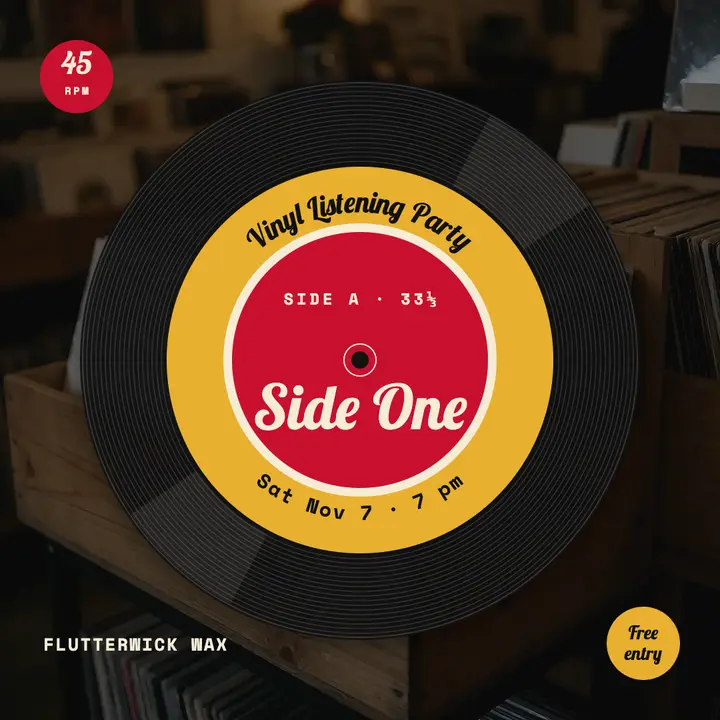 Flutterwick Wax listening party 45 rpm post template