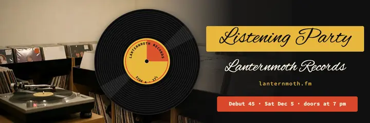 Lanternmoth Records vinyl listening party header template