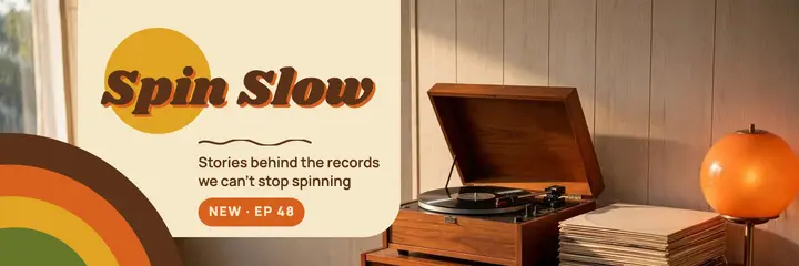Spin Slow vinyl podcast header, groovy 70s template