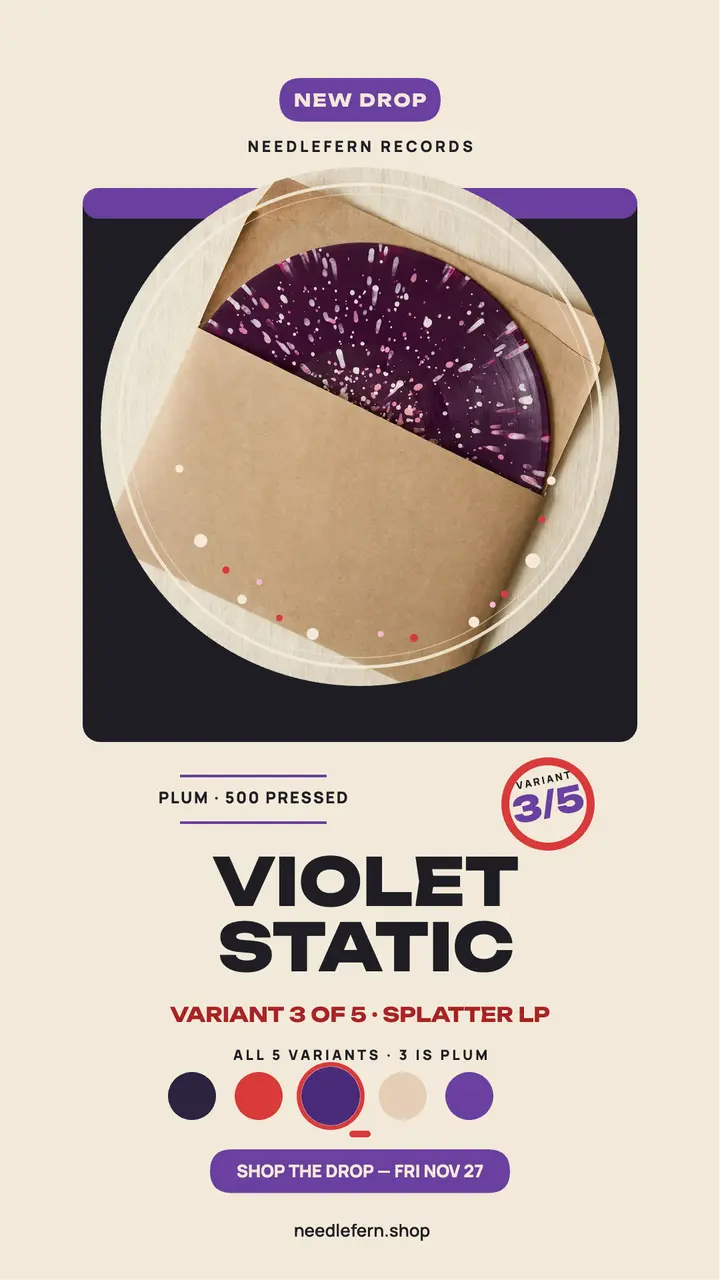 Violet Static splatter vinyl drop story: vinyl drop story template