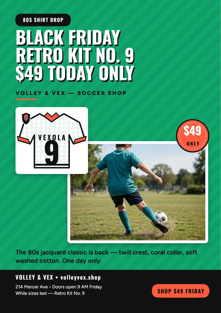 Volley and Vex Black Friday retro kit flyer template