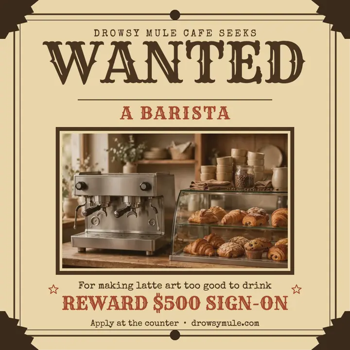 Drowsy Mule wanted barista post template