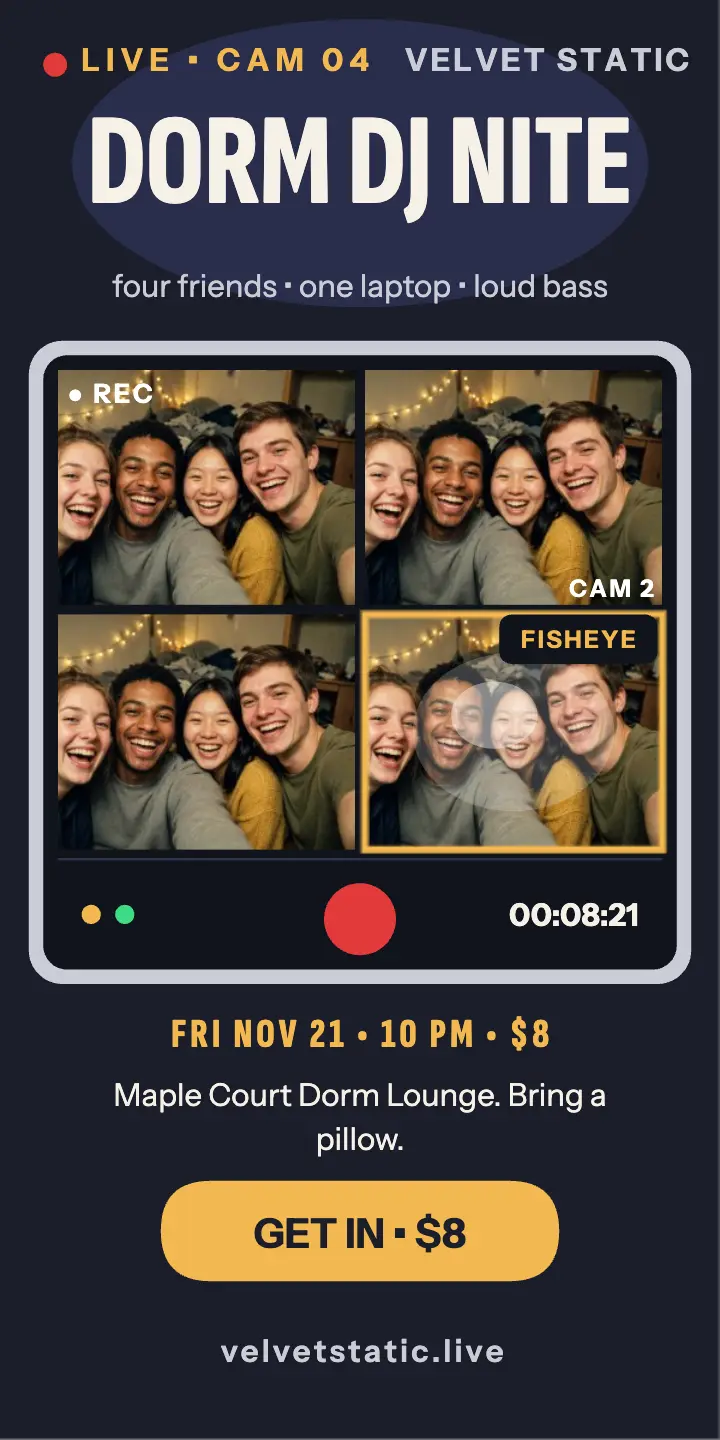 Velvet Static dorm DJ night webcam ad template