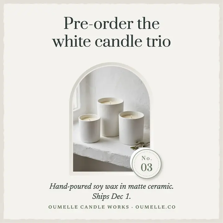 Oumelle white candle trio pre-order post template
