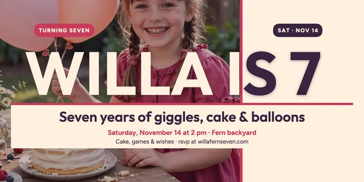 Willa Fern seventh birthday x post template