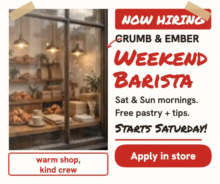 Crumb and Ember weekend barista ad: bakery hiring ad template