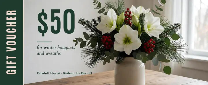 Fernhill Florist holiday $50 voucher template