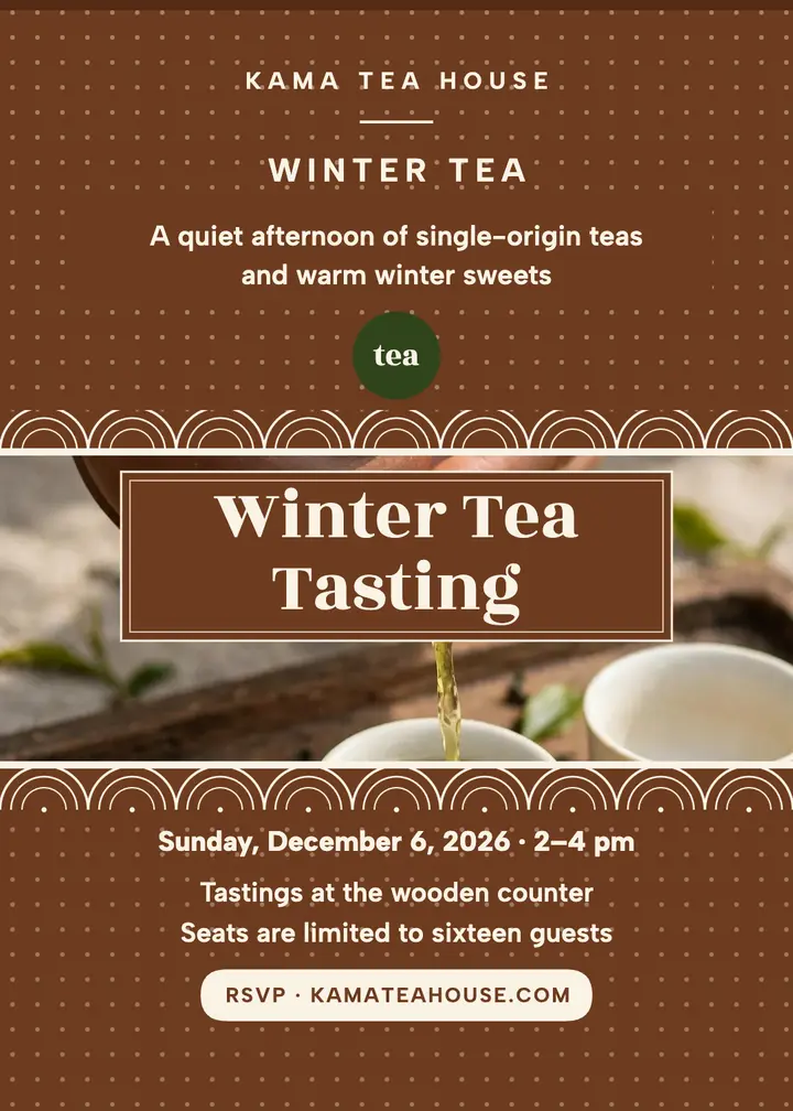 Kama Tea House winter tea tasting invite template
