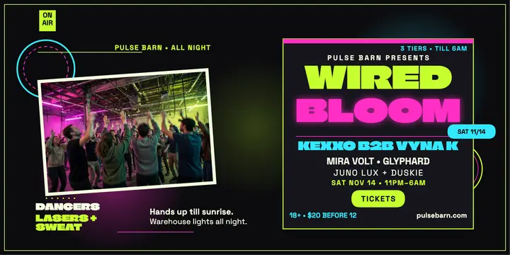 Wired Bloom all-night rave post template