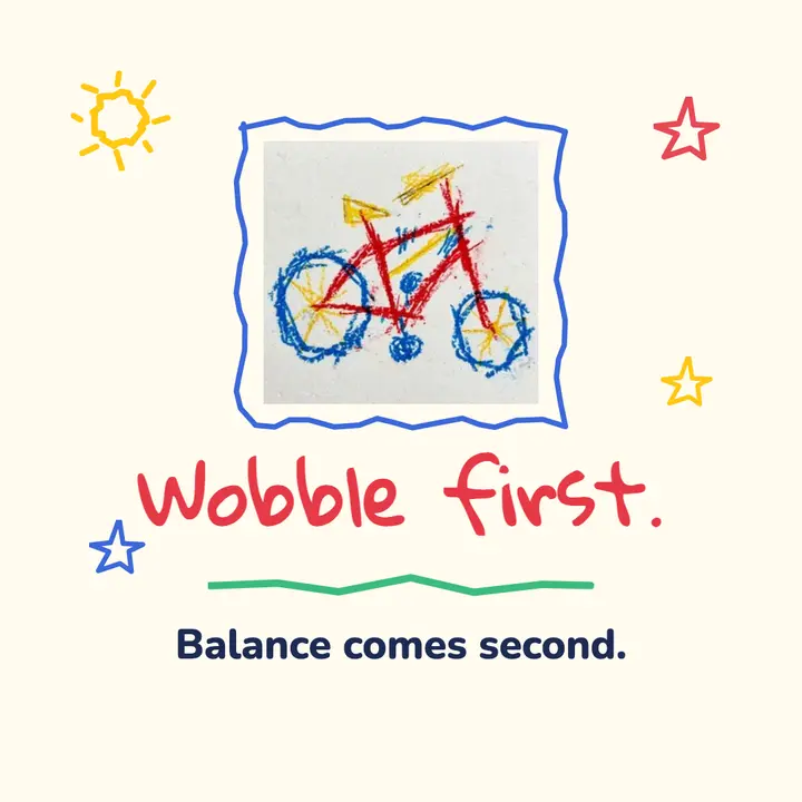 Wobble first, balance second quote post template