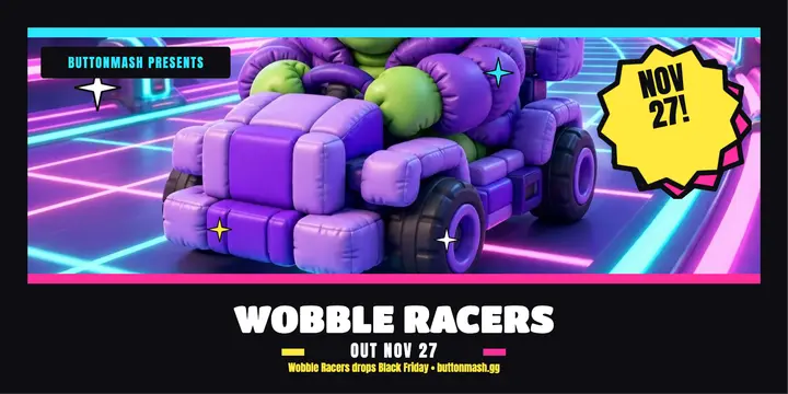 Wobble Racers meme drop post: game launch post template