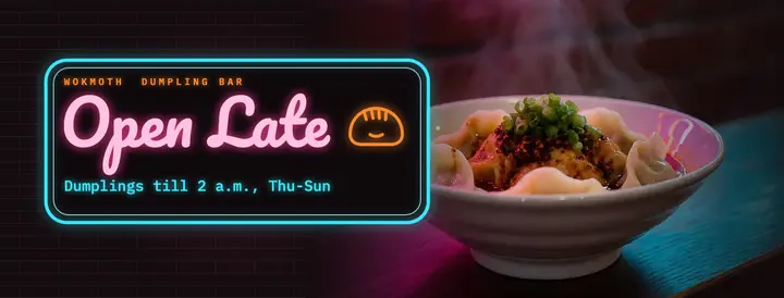 Wokmoth dumpling bar open late cover template