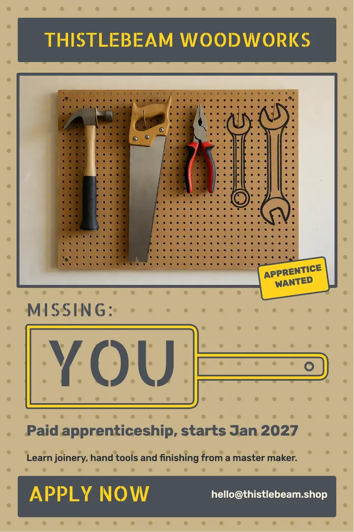 Thistlebeam woodworks apprentice hiring poster template