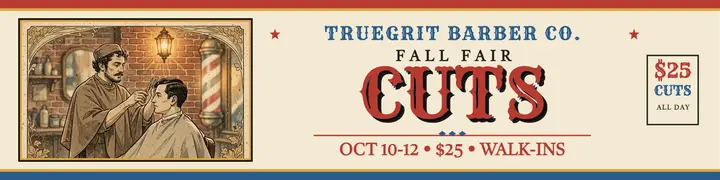 Truegrit fall fair cuts banner template