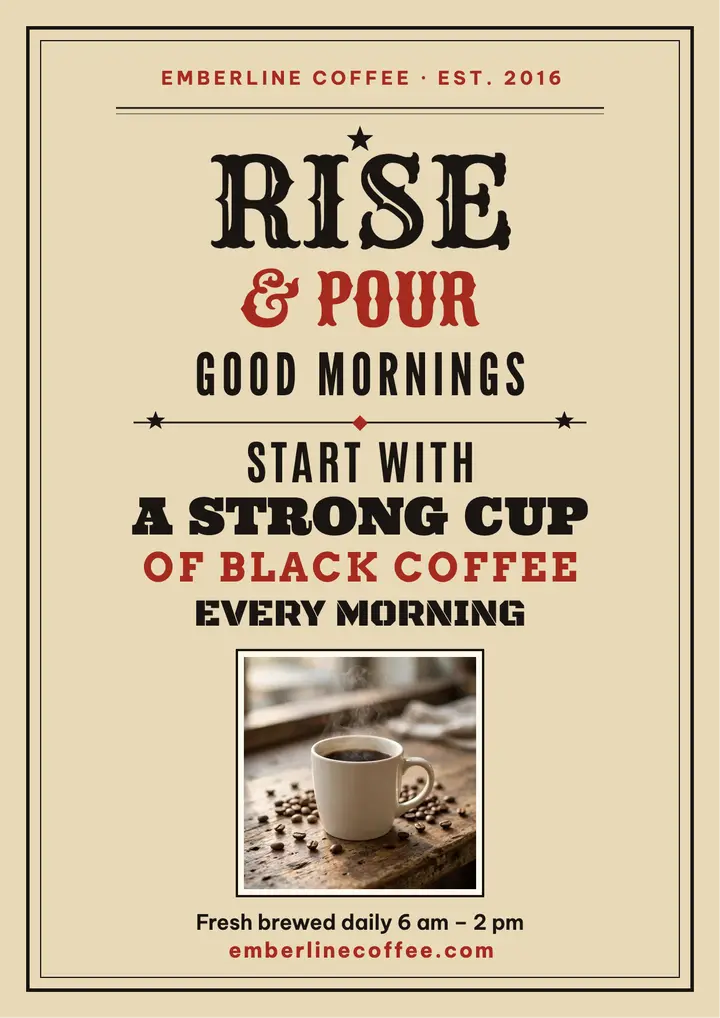 Rise and Pour coffee quote flyer: coffee quote flyer template