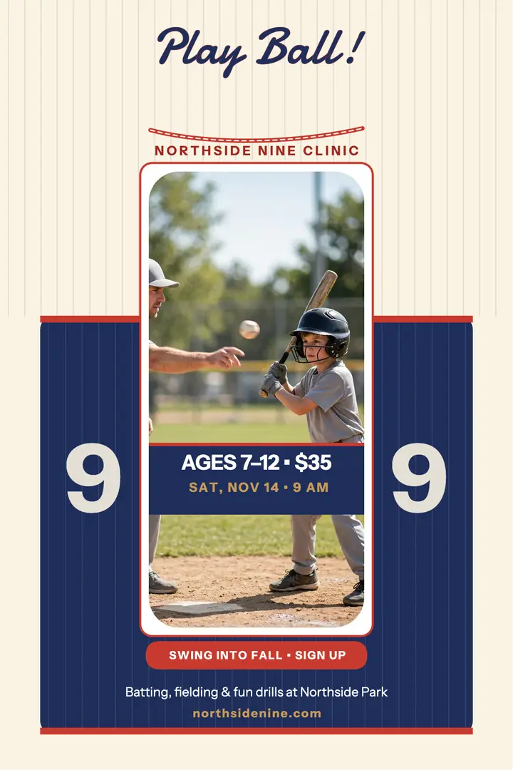Northside Nine youth baseball clinic poster template
