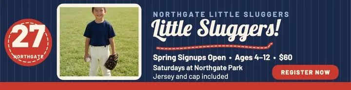 Northgate Little Sluggers signup billboard: youth baseball signup billboard template