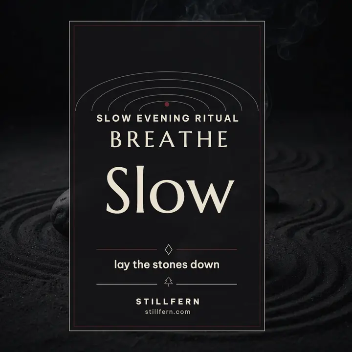 Stillfern slow evening wind-down post template